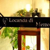 LOCANDA DI MEZZO